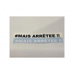 STICKERS MAIS ARRETEE
